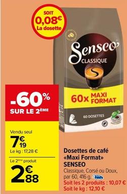 Senseo - Dosettes De Café Maxi Format offre à 7,19€ sur Carrefour Drive