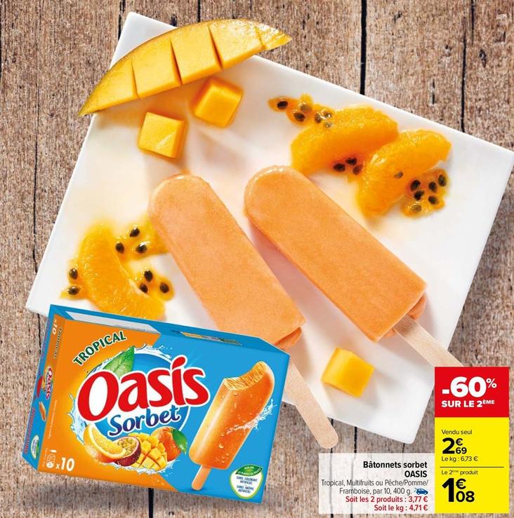 Oasis - Bâtonnets Sorbet offre à 2,69€ sur Carrefour Drive