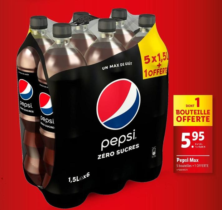 Pepsi - Max offre à 5,95€ sur Lidl