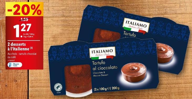 Italiamo - 2 Desserts À L'Italienne offre à 1,27€ sur Lidl
