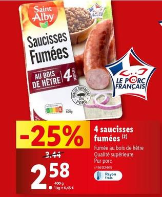 Saint Alby - Saucisses Fumees  offre à 2,58€ sur Lidl