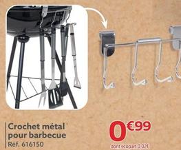 Crochet Metal Pour Barbecue  offre à 0,99€ sur Gifi