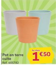 Pot En Terre Cuite offre à 1,5€ sur Gifi