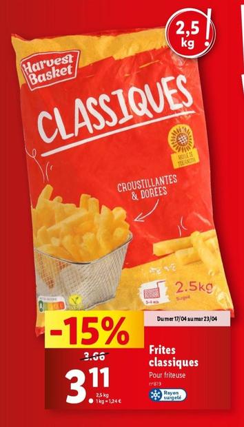 Harvest Basket - Frites Classiques offre à 3,11€ sur Lidl