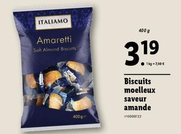 Italiamo - Biscuits Moelleux Saveur Amande offre à 3,19€ sur Lidl