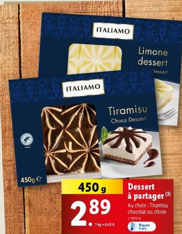 Italiamo - Dessert À Partager offre à 2,89€ sur Lidl