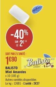 Balisto - Miel Amandes offre à 2,37€ sur Géant Casino