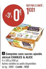 Charles & Alice - Compotes Sans Sucres Ajoutés Abricot  offre à 1,52€ sur Géant Casino