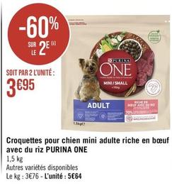 Purina - Croquettes Pour Chien Mini Adulte Riche En Bœuf Avec Du Riz One offre à 5,64€ sur Géant Casino