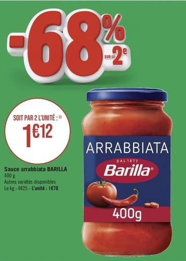Barilla - Sauce Arrabbiata offre à 1,7€ sur Géant Casino