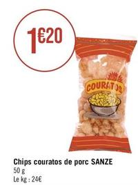 Sanze - Chips Couratos De Porc offre à 1,2€ sur Géant Casino