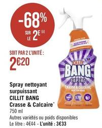 Cillit Bang - Spray Nettoyant Surpuissant Crasse & Calcaire offre à 3,33€ sur Géant Casino