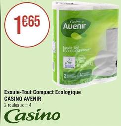 Casino - Avenir - Essuie-Tout Compact Ecologique offre à 1,65€ sur Géant Casino