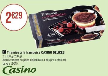 Casino Delices - Tiramisu À La Framboise offre à 2,29€ sur Géant Casino