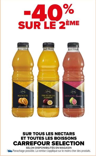 Carrefour - Sur Tous Les Nectars Et Toutes Les Boissons Selection offre sur Carrefour Express