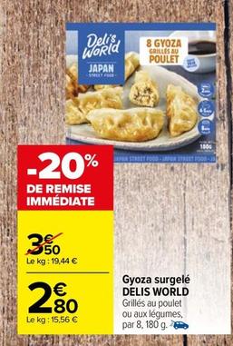 Delis World - Gyoza Surgelé offre à 2,8€ sur Carrefour Contact