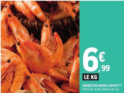 Crevettes cuites offre à 6,99€ sur E.Leclerc