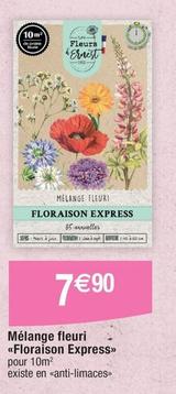 Mélange Fleuri Floraison Express offre à 7,9€ sur Migros France