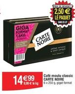 Carte Noire - Café Moulu Classic  offre à 14,99€ sur Migros France