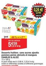 Charles & Alice - Desserts Fruitiers Sans Sucres Ajoutés Pommes Poires Abricots Et Mangues offre à 3,99€ sur Migros France