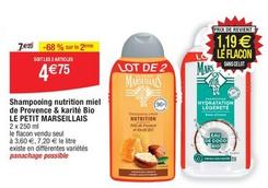 Le Petit Marseillais - Shampooing Nutrition Miel De Provence & Karité Bio offre à 3,6€ sur Migros France