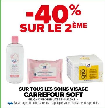 Carrefour Soft - Sur Tous Les Soins Visage  offre sur Carrefour Market