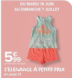 L'Ensemble De Plage offre à 5,99€ sur Carrefour Market