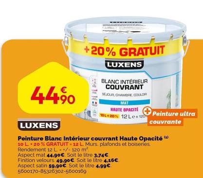 Luxens - Peinture Blanc Interieur Couvrant Haute Opacite  offre à 44,9€ sur Weldom