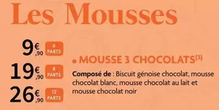 Mousse 3 Chocolats offre à 9,9€ sur E.Leclerc