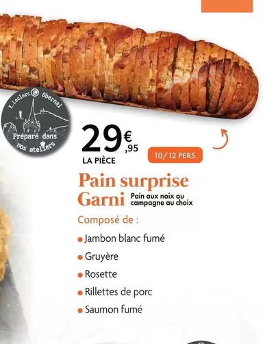 Pain Surprise Garni offre à 29,95€ sur E.Leclerc