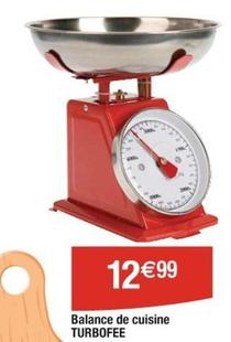 Turbofee - Balance De Cuisine  offre à 12,99€ sur Cora