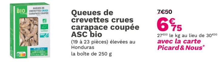 Queues De Crevettes Crues Carapace Coupée Asc Bio offre à 6,75€ sur Picard