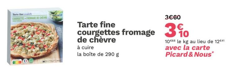Picard - Tarte Fine Courgettes Fromage De Chèvre offre à 3,1€ sur Picard