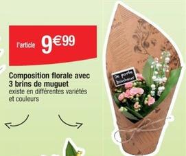 Composition Florale Avec 3 Brins De Muguet  offre à 9,99€ sur Cora