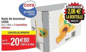 Cora - Huile De Tournesol offre à 20,8€ sur Cora