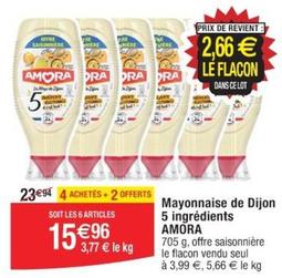 Amora - Mayonnaise De Dijon 5 Ingrédients offre à 3,99€ sur Cora