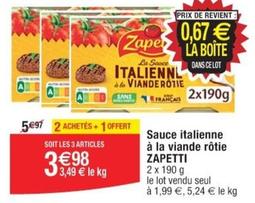 Zapetti - Sauce Italienne A La Viande Rotie  offre à 1,99€ sur Cora