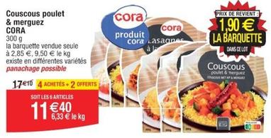 Cora - Couscous Poulet & Merguez offre à 11,4€ sur Cora