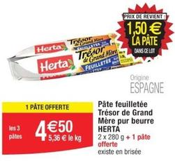 Herta - Pâte Feuilletée Trésor De Grand Mère Pur Beurre offre à 4,5€ sur Cora