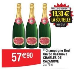 Charles De Cazanove - Champagne Brut Cuvée Cazanova  offre à 57,9€ sur Cora