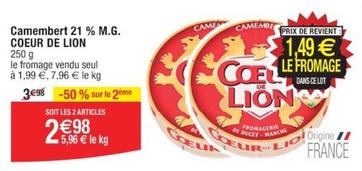Coeur De Lion - Camembert 21 % M.G. offre à 1,99€ sur Cora