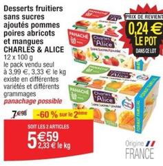 Charles & Alice - Desserts Fruitiers Sans Sucres Ajoutés Pommes Poires Abricots Et Mangues offre à 5,59€ sur Cora