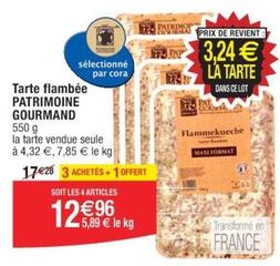 Patrimoine Gourmand - Tarte Flambée  offre à 12,96€ sur Cora