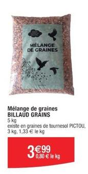 Billaud Grains - Mélange De Graines offre à 3,99€ sur Cora