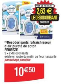 Febreze - Désodorisants Rafraîchisseur D'air Pureté De Coton offre à 10,5€ sur Cora