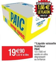 Paic - Liquide Vaisselle Fraîcheur offre à 19,9€ sur Cora