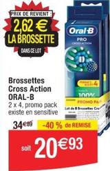 Oral-b - Brossettes Cross Action offre à 20,93€ sur Cora