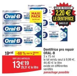 Oral-B - Dentifrice Pro Repair offre à 13,19€ sur Cora