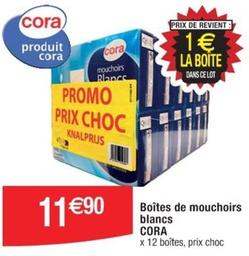 Cora - Boîtes De Mouchoirs Blancs offre à 11,9€ sur Cora