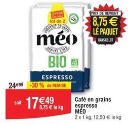 Meo - Café En Grains Espresso  offre à 17,49€ sur Cora